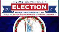 Students from Mason Cable Network and Mason Votes Collaborated to Create a LIVE 2021 Election Night Broadcast WATCH NOW: _______________________________________________ Watch MCN’s 2020 election night broadcast below:  