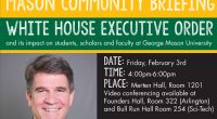 Mason Community Briefing: White House Executive Orders and the Impact on Students, Scholars and Faculty at George Mason University Friday, February 3, 2017  |  4-6pm  |  Merten Hall 1201 Video […]