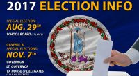 Special School Board Election: August 29, 2017 Governor and House of Delegates Election: November 7, 2017 Complete voter information: www.fairfaxcounty.gov/elections