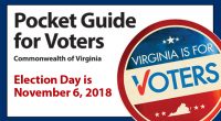 Courtesy of the Virginia State Board of Elections. Click here to download the “Pocket Guide for Voters” as a PDF. Learn more: vote.virginia.gov  