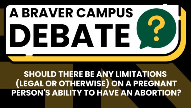 A Braver Campus Debate: Abortion Date: Tuesday, October 29, 2024 Time: 5 – 6:30pm  Location: Merten Hall 1201 Mason360 RSVP Link: cglink.me/2d7/r2270792 (please register by Friday, September 20th) Learn more: […]