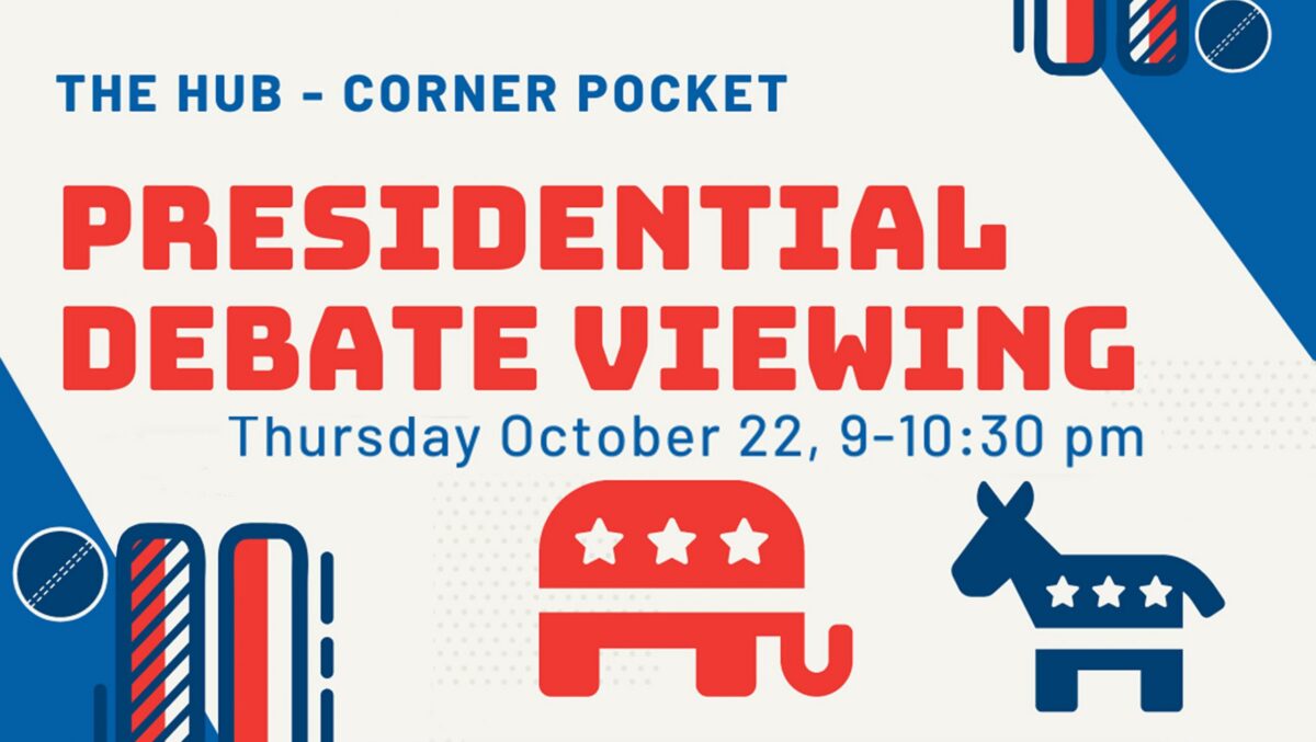 Debate-Watch-Social | Banner - Thurs, Oct 29@ 9-10:30p.m.